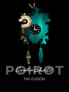 The Clocks (eBook): Hercule Poirot Series, Book 34
